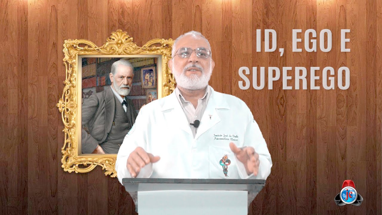 PROGRAMA – “Psicanálise Clínica” – Id, Ego e Superego