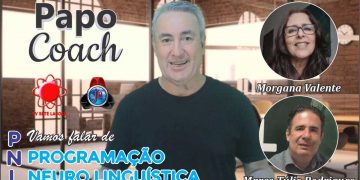 Programa Papo Coach Nº 08 – Programação Neuro Linguística