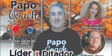 Programa Papo Coach Nº 13 – Líder x Ditador