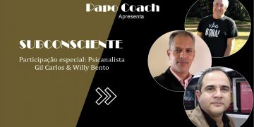 Programa Papo Coach Nº 23 – Subconsciente