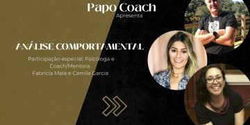 Programa Papo Coach Nº 27 – Análise Comportamental