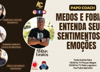 Programa Papo Coach Nº 53 – Medos e Fobias entenda seus sentimentos e emoções