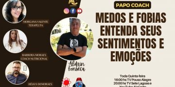 Programa Papo Coach Nº 53 – Medos e Fobias entenda seus sentimentos e emoções