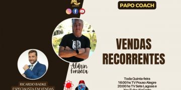 Programa Papo Coach Nº 62 – Vendas Recorrentes