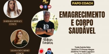 Programa Papo Coach Nº 65 – Emagrecimento e saúde do corpo