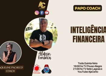 Programa Papo Coach Nº 73 – Inteligência Financeira
