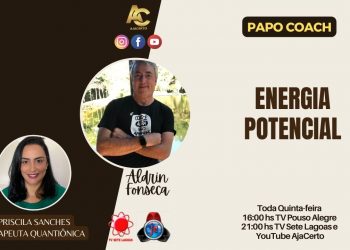 Programa Papo Coach Nº 74 – Energia Potencial