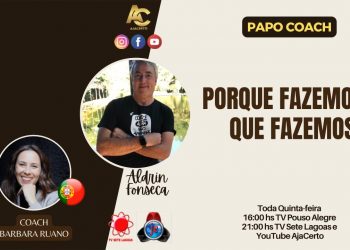 Programa Papo Coach Nº 78 – Porque faço o que faço