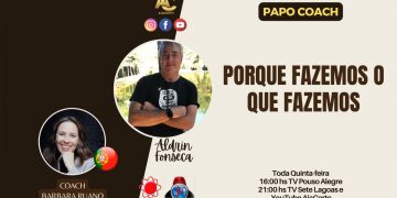 Programa Papo Coach Nº 78 – Porque faço o que faço