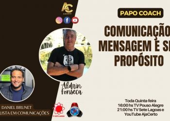 Programa Papo Coach Nº 84 – Comunicação: Mensagem e seu propósito