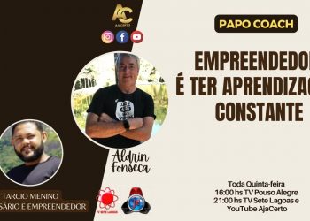 Programa Papo Coach Nº 85 – Empreender é ter aprendizado constante