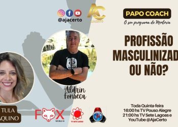 Programa Papo Coach Nº 113 – Profissão Masculinizada ou Não?