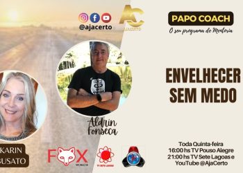 Programa Papo Coach Nº 121 – Envelhecer sem Medo
