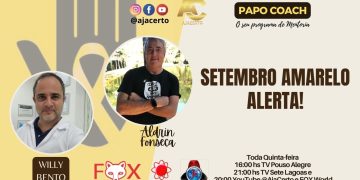 Programa Papo Coach Nº 123 – Setembro Amarelo – Alerta!