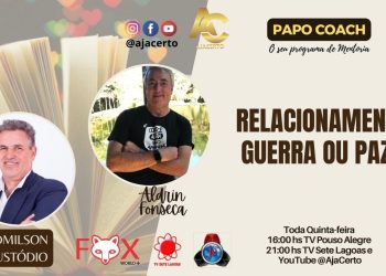 Programa Papo Coach Nº 122 – Relacionamento – Guerra ou Paz?