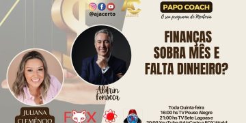 Programa Papo Coach Nº 128 – Finanças: Sobra mês e falta Dinheiro?