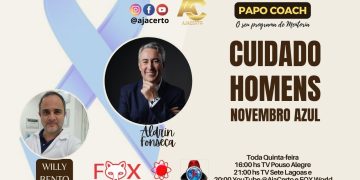 Programa Papo Coach Nº 133 – Homens Cuidado – Novembro Azul
