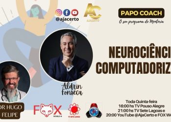 Programa Papo Coach Nº 136 – Neurociência Computadorizada