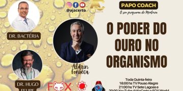 Programa Papo Coach Nº 138 – Poder do Ouro no Organismo