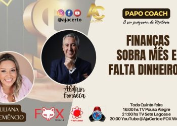 Programa Papo Coach Nº 143 – Finanças: Sobra mês e falta Dinheiro?