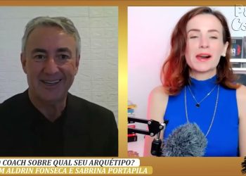 Programa “Papo Coach” 148 com Aldrin Fonseca-Sabrina Portapila Qual o seu arquêtipo?