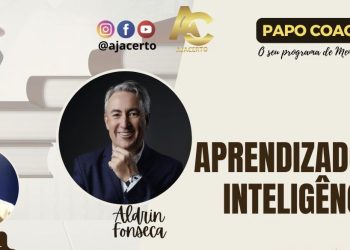 Programa Papo Coach Nº 171 – Aprendizado com Inteligências com o convidado Manuel Gonçalves