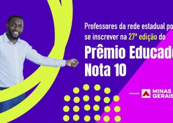 Professores da rede estadual podem se inscrever na 27ª edição do Prêmio Educador Nota 10