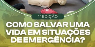 1ª edição do evento acadêmico “Como salvar uma vida em situações de emergência”